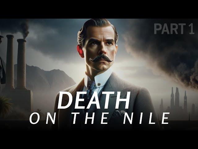 Death on the Nile (1937) - David Suchet Narrates ️‍️ | Agatha Christie (Part 1)