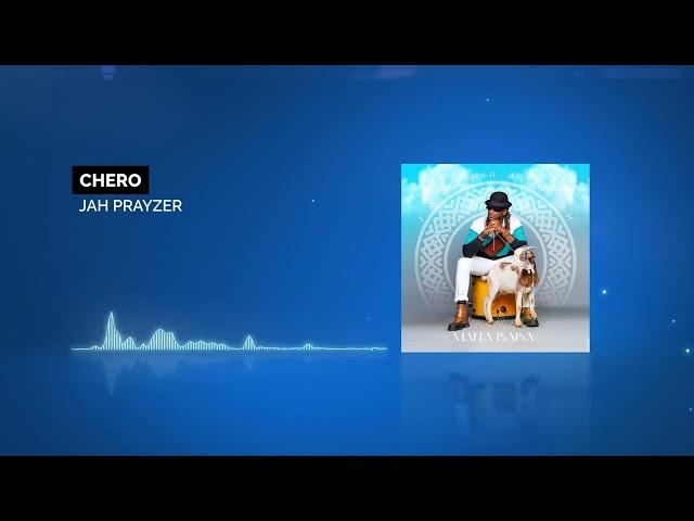 Jah Prayzah - Chero