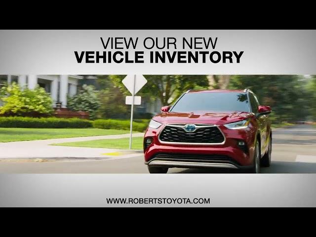 View Our Wide Range of New Vehicle Inventory at Roberts Toyota!