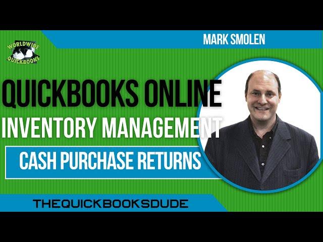 QuickBooks Online Inventory Purchase Returns Refunds From Cash Purchases