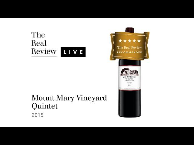 The Real Review: Mount Mary Vineyard Quintet 2015