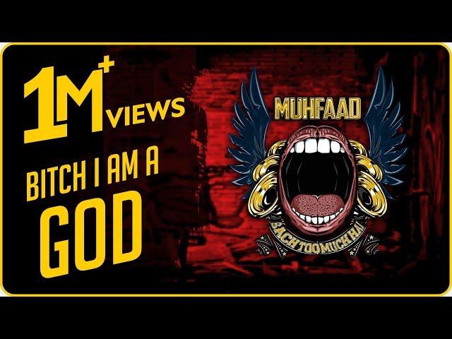 BITCH I AM A GOD | MUHFAAD | FUNKAAR | 2020 (Made in 10 hours)