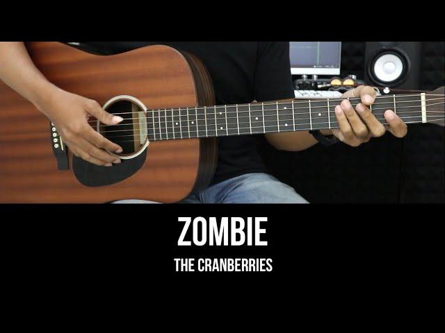 Zombie - The Cranberries | EASY Guitar Tutorial with Chords / Lyrics