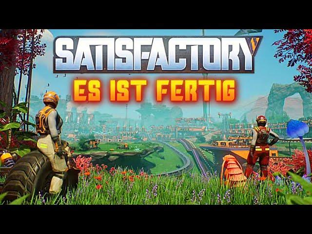 Es ist fertig! Start in Satisfactory 1.0