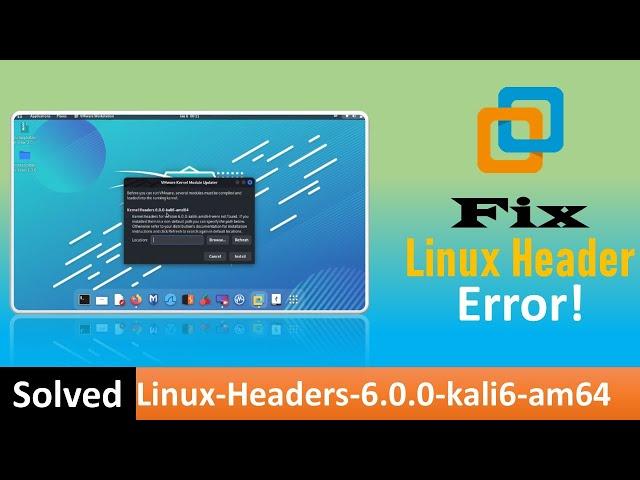 Unable to locate package linux-headers-6.0.0-kali6-amd64 [Solved]