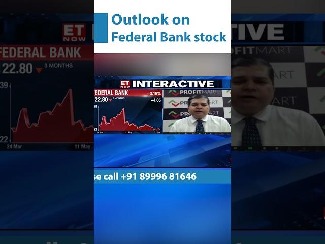 Outlook on Federal Bank stock | Avinash Gorakshskar