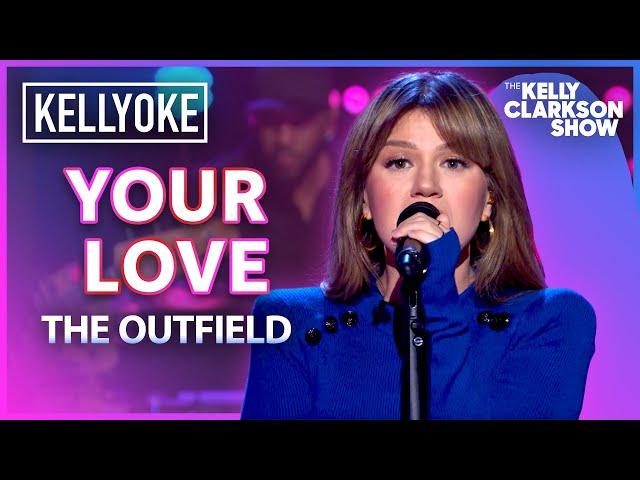 'Your Love' By The Outfield | Kelly Clarkson Kellyoke Cover