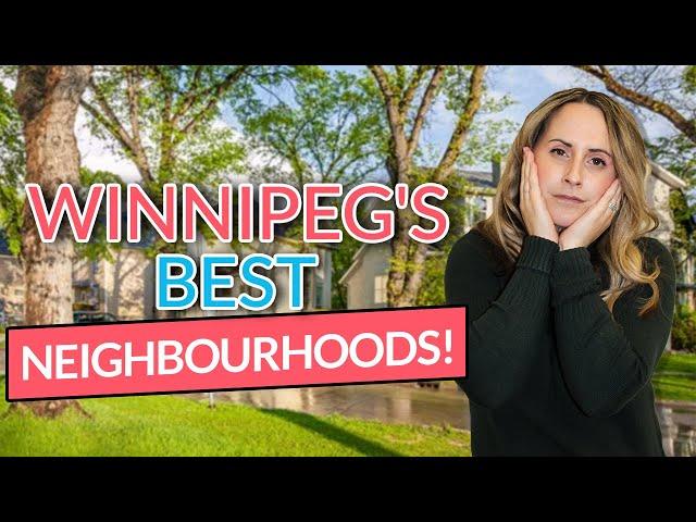 Winnipeg's Best Neighbourhoods REVIEWED! With local Realtor, Jennifer Queen (2022)!