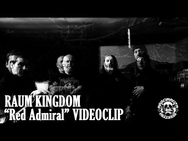 RAUM KINGDOM - Red Admiral (official video)