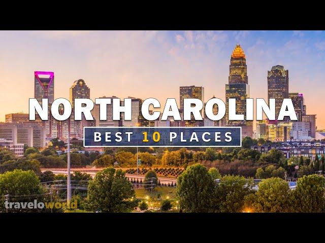 North Carolina Places | Top 10 Best Places To Visit In North Carolina | Travel Guide