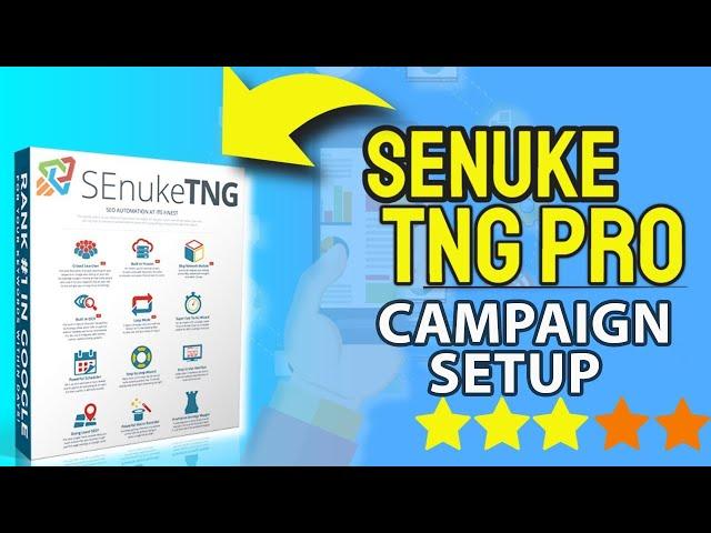 How To Setup Senuke TNG Campaign | Senuke TNG Campaign  Setup