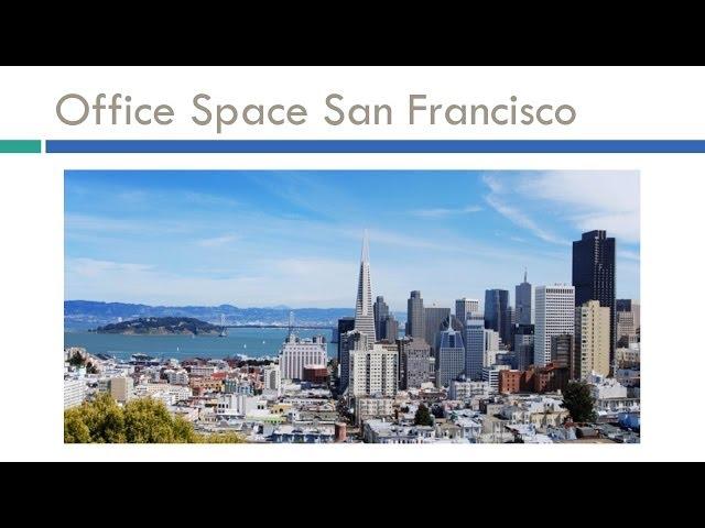 Office Space San Francisco