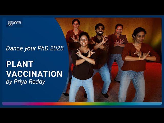 Dance Your PhD 2025 [winner of the ‘Biology’ category]: „Plant Vaccination“ by Priya Reddy