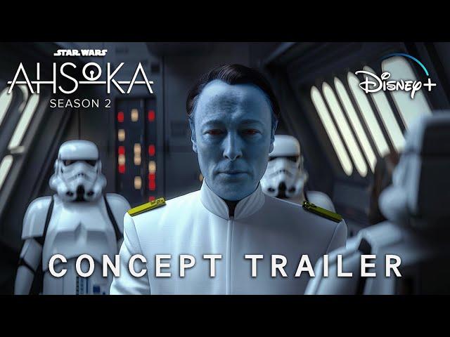 AHSOKA Season 2 (2025) | Concept Trailer | Star Wars (4K)