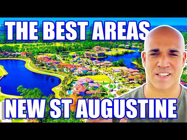 TOP AREAS: Living In New St. Augustine Florida  | Moving To St. Augustine Florida | FL Living