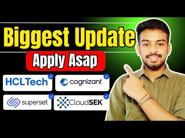 HCLTECH, Cognizant GenC, Superset Biggest Hiring Update | OFF Campus Drive 2025, 2024, 2023 Batch