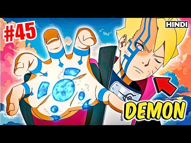 (45) He Awakens The Power Of Nine Tailed Monster Inside Him Explained in Hindi || Boruto ||