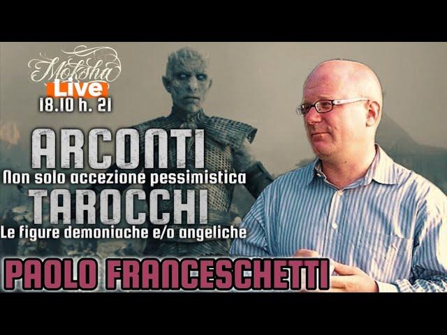 ARCONTI E TAROCCHI | Live con PAOLO FRANCESCHETTI