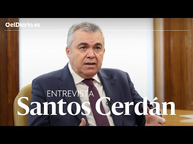 Entrevista a SANTOS CERDÁN (PSOE): "Algunos jueces le han perdido el respeto al poder Legislativo"