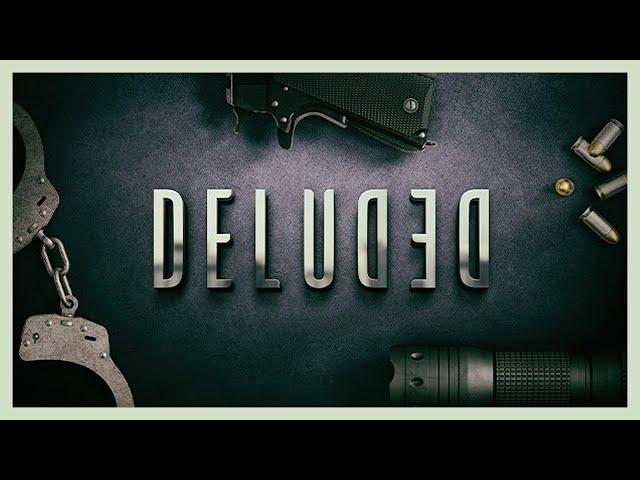 Deluded | Full Game Walkthrough | No Commentary