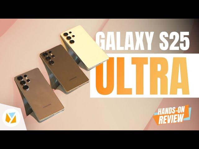 Samsung Galaxy S25 Ultra Hands-On Review