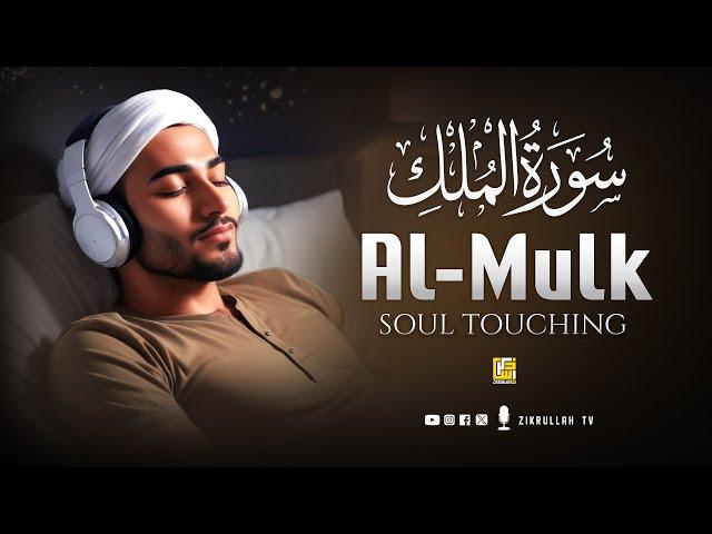 Surah Al Mulk سورة الملك | Relaxing Emotional Heart Stealing Voice | Zikrullah TV