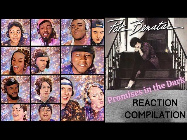 REACTION COMPILATION | Pat Benatar - Promises in the Dark | First Time Hearing Montage | *DESCRIP*