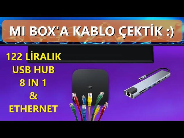 122 TL'YE ETHERNET PORTLU USB HUB 🫢 2. NESİL MI BOX'TA KABLOLU İNTERNET MÜMKÜN MÜ?