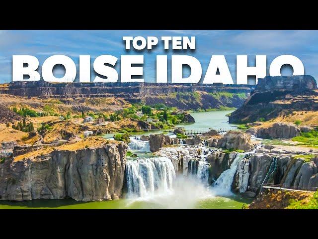 Top 10 best places visit Boise Idaho