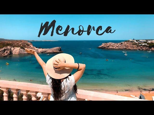 My Menorca Holiday - Places you can't miss | Menorca Travel Vlog