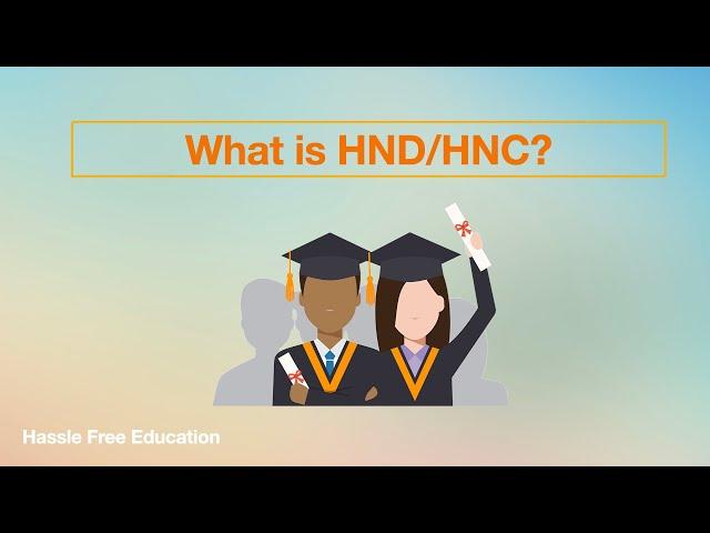 What are HND/HNC Qualifications? | Hassle Free Education