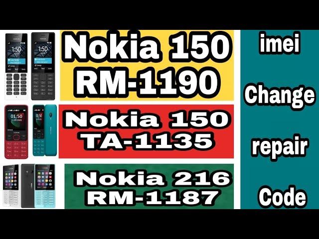 All Nokia Nokia 150 RM-1190 imei change code Nokia150 TA-1135 DS Nokia 216 TA-1187 imei Code Change