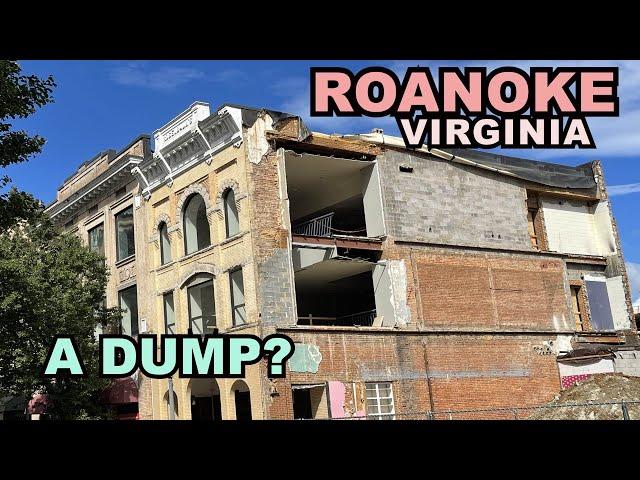 ROANOKE, Virginia: Is It A DUMP? What We Actually Saw