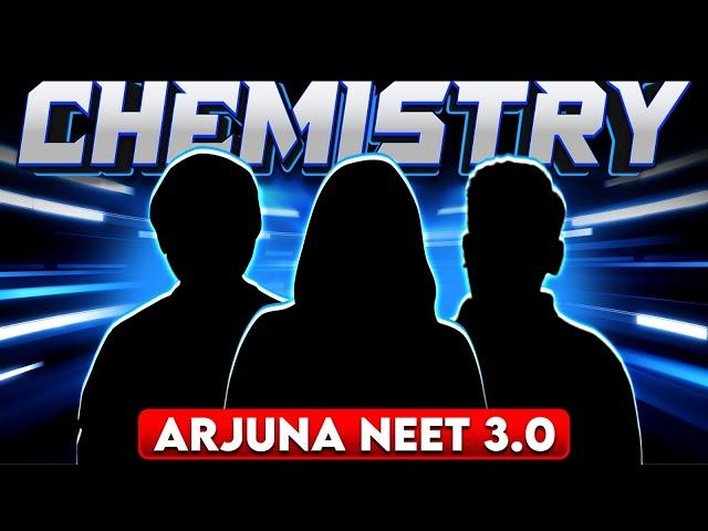 Faculty Revealed - CHEMISTRY  || Class 11th + NEET Aspirants : Arjuna NEET 3.0 2025