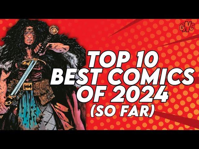 Top 10 Best Comics of 2024 (So Far) | Kaya, Wonder Woman: Dead Earth, Criminal, DC Comics, Image