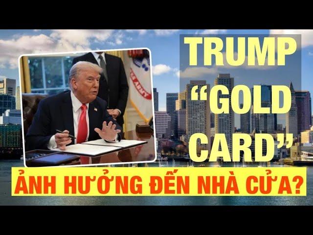 USA Life | Trump Kế Hoạch Thẻ VÀNG Thị Thực 5 Triệu Đô - Sẽ Ảnh Hưởng Đến Thị Trường Nhà??