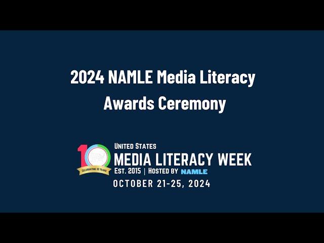 2024 NAMLE Media Literacy Awards Ceremony