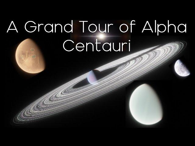 A Grand Tour of Alpha Centauri