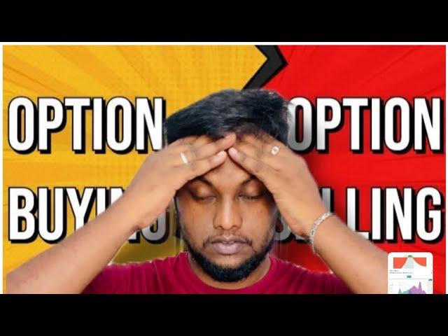 Option buying vs selling explained with live example in Tamil | What should you do | GreyAnswers