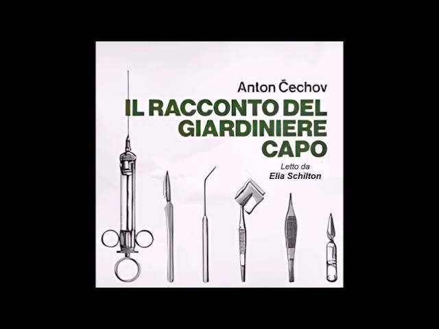 Il racconto del giardiniere capo - Anton Cechov - Audiolibro - Ad Alta Voce Rai Radio 3