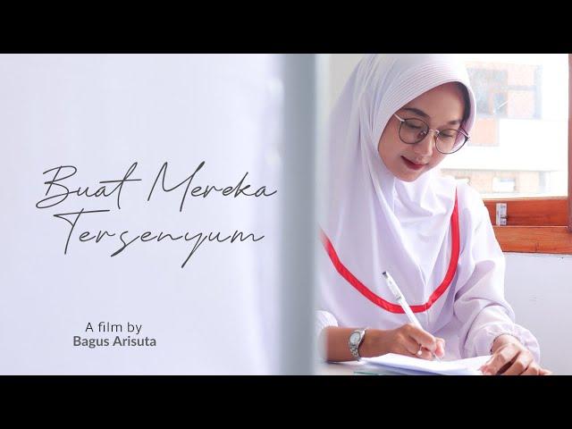 Buat Mereka Tersenyum | Film Dokumenter