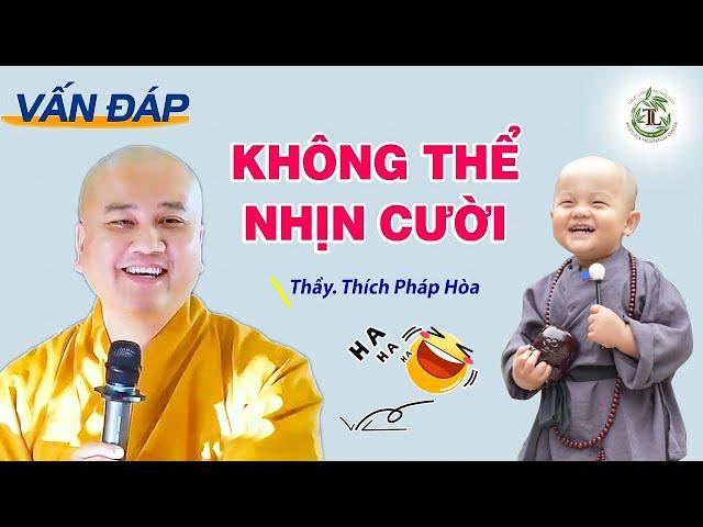 2 Câu Chuyện Vui Thầy Kể (CƯỜI ĐAU BỤNG) - Vấn Đáp Thầy Thích Pháp Hòa