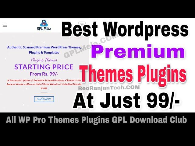 WP Themes Plugins Rs 99/- All Products 100% Original WordPress GPL licence Theme Plugin Free Join