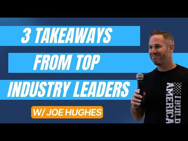 3 Key Strategies of Top Roofing Companies: Joseph Hughes' Notes From Industry Leaders