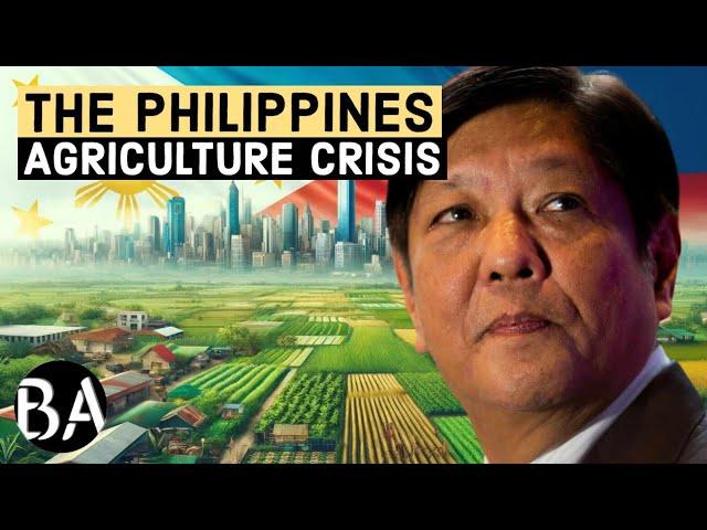 The Philippines Agriculture Disaster, Explained