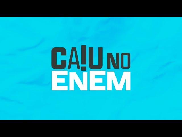 Caiu no Enem | Correção de questões do primeiro dia do Enem Digital