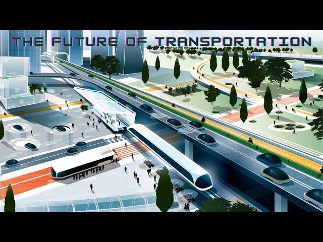 Zooming into the Future Transportation | Future of transportation