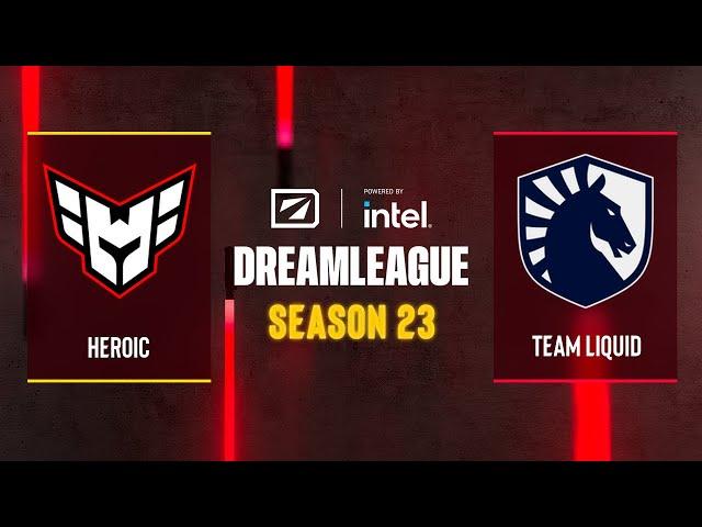 Dota2 - Heroic vs Team Liquid - DreamLeague Season 23 - Group A