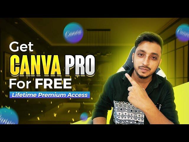 How to Get Canva Premium Account  Free Lifetime In 2024 | Step-by-Step Guide