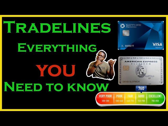 Tradelines-Make Money and Get Approved for ANYTHING